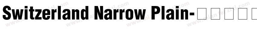 Switzerland Narrow Plain字体转换